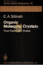 ORGANIC MOLECULAR CRYSTALS：THEIR ELECTRONIC STATES（1980 PDF版）