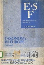 TAXONOMY IN EUROPE   1982  PDF电子版封面  290314821X   