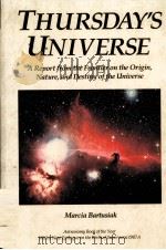 THURSDAY‘S UNIVERSE     PDF电子版封面  1556151535  MARCIA BARTUSIAK 