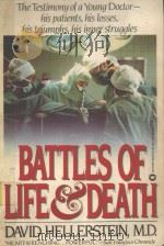 BATTLES OF LIFE AND DEATH     PDF电子版封面  0446384224   