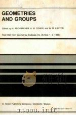 GEOMETRIES AND GROUPS     PDF电子版封面  902772623X  M.ASCHBACHER，A.M.COHEN AND W.M 