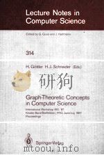 GRAPH-THEORETIC CONCEPTS IN COMPUTER SCIENCE   1987  PDF电子版封面  3540194223   