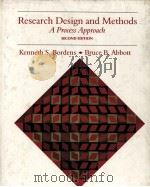 RESEARCH DESIGN AND METHODS A PROCESS APPROACH  SECOND EDITION     PDF电子版封面  1559340126  KENNETH S.BORDENS，BRUCE B.ABBO 