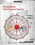 REHABILITATION R&D PROGRESS REPORTS 1991     PDF电子版封面     