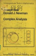 CAOMPLEX ANALYSIS     PDF电子版封面  0387906150  JOSEPH BAK，DONALD J.NEWMAN 