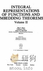 INTEGRAL REPRESENTATIONS OF FUNCTIONS AND IMBEDDING THEOREMS  VOLUME 2     PDF电子版封面  0470265930  MITCHELL H.TAIBLESON 