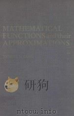MATHEMATICAL FUNCTIONS AND THEIR APPROXIMATIONS（1975 PDF版）