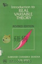 INTRODUCTION TO REAL VARIABLE THEORY  REVISED EDITION   1980  PDF电子版封面  0876921519  S.M.SHAH 