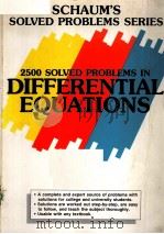 SCHAUM‘S SOLVED PROBLEMS SERIES 2500 SOLVED PROBLEMS IN DIFFERENTIAL EQUATIONS（ PDF版）