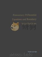 ELEMENTARY DIFFERENTIAL EQUATIONS AND BOUNDARY VALUE PROBLEMS  THIRD EDITION     PDF电子版封面  0471093343  WILLIAM E.BOYCE AND RICHARD C. 