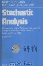 STOCHASTIC ANALYSIS   1984  PDF电子版封面  0444875883  KIYOSI ITO 