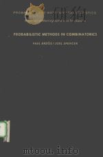PROBABILISTIC METHODS IN COMBINATORIC   1974  PDF电子版封面  0122409604  PAUL ERDOS AND JOEL SPENCER 