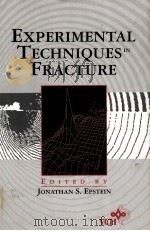 EXPERIMENTAL TECHNIQUES IN FRACTURE（ PDF版）
