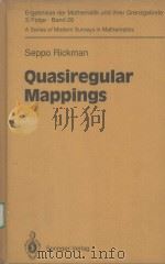 QUASIREGULAR MAPPINGS     PDF电子版封面    SEPPO RICKMAN 