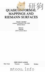 QUASICONFORMAL MAPPINGS AND RIEMANN SURFACES   1979  PDF电子版封面    IRVIN KRA 