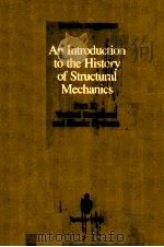 AN INTRODUCTION TO THE HISTORY OF STRUCTURAL MECHANICS  PART 2：VAULTED STRUCTURES AND ELASTIC SYSTEM（ PDF版）