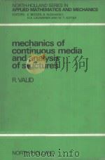 MECHANICS OF CONTINUOUS MEDIA AND ANALYSIS OF STRUCTURES（ PDF版）