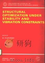 STRUCTURAL OPTIMIZATION UNDER STABILITY AND VIBRATION CONSTRAINTS（ PDF版）