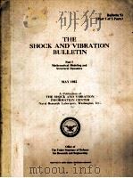 THE SHOCK AND VIBRATION BULLETIN  MAY 1982  BULLETIN 52(PART 5 OF 5 PARTS)     PDF电子版封面     