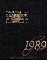MCGRAW-HALL YEARBOOK OF SCIENCE & TECHNOLOGY 1989     PDF电子版封面  0070455015   