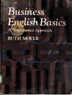 BUSINESS ENGLISH BASICS：A PROGRAMMED APPROACH（ PDF版）