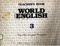 TEACHER‘S BOOK WORLD ENGLISH 3：THE HBJ ENGLISH PROGRAM（ PDF版）