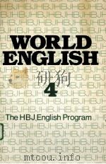 WORLD ENGLISH 4：THE HBJ ENGLISH PROGRAM     PDF电子版封面  0153996099   