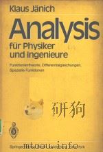 ANALYSIS FUR PHYSIKER UND INGENIEURE   1983  PDF电子版封面  3540120645  KLAUS JANICH 