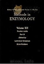 METHODS IN ENZYMOLOGY  VOLUME 12 NUCLEIC ACIDS PART B（ PDF版）