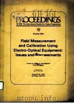 FIELD MEASUREMENT AND CALIBRATION USING ELECTRO-OPTICAL EQUIPMENT：ISSUES AND REQUIREMENTS  VOLUME 35（1982 PDF版）