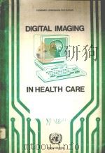 DIGITAL IMAGING IN HEALTH CARE（1987 PDF版）
