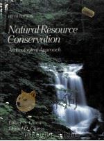 NATURAL RESOURCE CONSERVATION：AN ECOLOGICAL APPROACH  FIFTH EDITION     PDF电子版封面  002390111X  OLLVER S.OWENM，DANIEL D.CHIRAS 