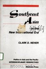 SOUTHEAST ASIA IN THE NEW INTERNATIONAL ERA（ PDF版）