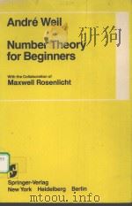 NUMBER THEORY FOR BEGINNERS     PDF电子版封面  038790381X  ANDRE WEIL 
