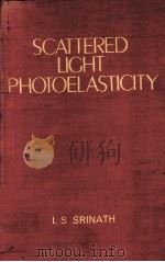SCATTERED LIGHT PHOTOELASTICITY（ PDF版）