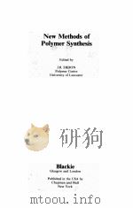 NEW METHODS OF POLYMER SYNTHESIS（ PDF版）