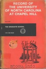 RECORD OF THE UNIVERSITY OF NORTH CAROLINA AT CHAPEL HILL：THE GRADUATE SCHOOL     PDF电子版封面     