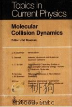 MOLECULAR COLLISION DYNAMICS（1983 PDF版）