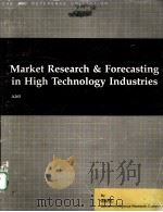MARKER RESEARCH & FORECASTING IN HIGH TECHNOLOGY INDUSTRIES     PDF电子版封面    EMMANUEL A.VELLA 