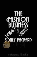 THE CFASHION BUSINESS DYNAMICS AND CAREERS SIDNEY PACKARD     PDF电子版封面  0030540267   