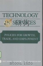 TECHNOLOGY IN SERVICES：POLICIES FOR GROWTH，TRADE，AND EMPLOYMENT（1988 PDF版）