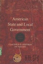 AMERICAN STATE AND LOCAL GOVERNMENT  FOURTH EDITION     PDF电子版封面    CLAUDIUS O.JOHNSON，H.PAUL CAST 