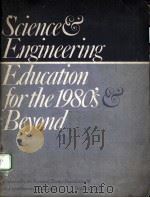 SCIENCE ENGINEERING EDUCATION FOR THE 1980‘S BEYOND（ PDF版）
