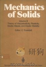 MECHANICS OF SOLIDS  VOLUME 3（1984 PDF版）