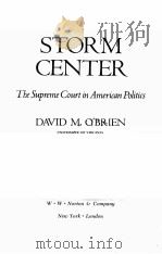STORM CENTER：THE SUPREME COURT IN AMERICAN POLITICS     PDF电子版封面  0393023303  DAVID M.O’BRIEN 