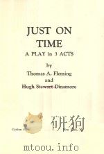 JUST ON TIME：A PLAY IN 3 ACTS（ PDF版）