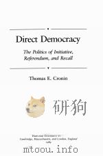 DIRECT DEMOCRACY：THE POLITICS OF INITIATIVE，REFERENDUM，AND RECALL（1989 PDF版）