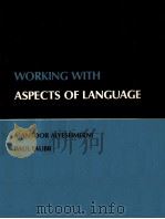 WORKING WITH ASPECTS OF LANGUAGE（ PDF版）