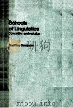 SCHOOLS OF LINGUISTICS：COMPETITION AND EVOLUTION     PDF电子版封面    GEOFFREY SAMPSON 