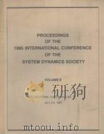 PROCEEDINGS OF THE 1985 INTERNATIONAL CONFERENCE OF THE SYSTEM DYNAMICS SOCIETY  VOLUME 2（ PDF版）